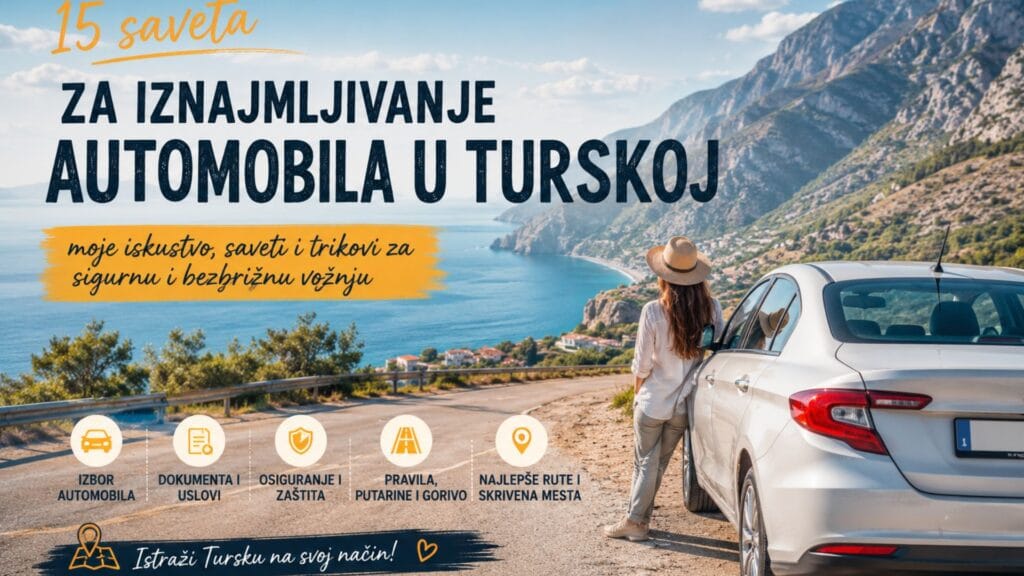 Iznajmljivanje automobila u Turskoj – Šta znati
