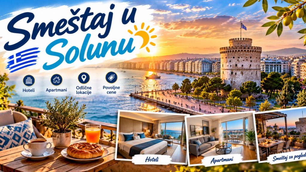 Gde odsesti u Solunu – hoteli u centru i najbolje četvrti